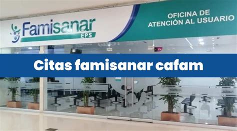 pagina de cafam para sacar citas|Cafam 